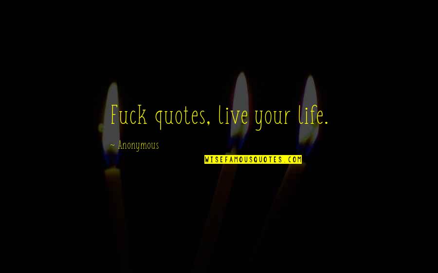 Demelza Name Quotes By Anonymous: Fuck quotes, live your life. Demelza Name Quotes By Anonymous: Fuck quotes, live your life.