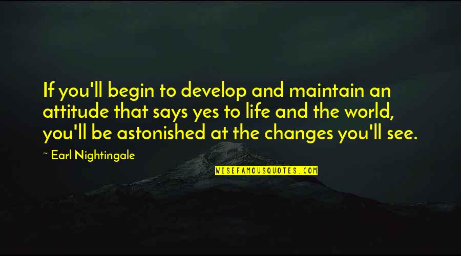 Demerara Sugar Quotes By Earl Nightingale: If you'll begin to develop and maintain an Demerara Sugar Quotes By Earl Nightingale: If you'll begin to develop and maintain an