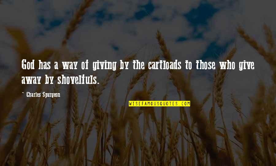 Demichele And Demichele Quotes By Charles Spurgeon: God has a way of giving by the