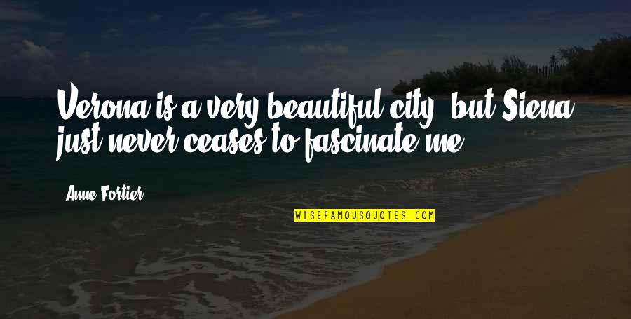 Demigods Percy Quotes By Anne Fortier: Verona is a very beautiful city, but Siena