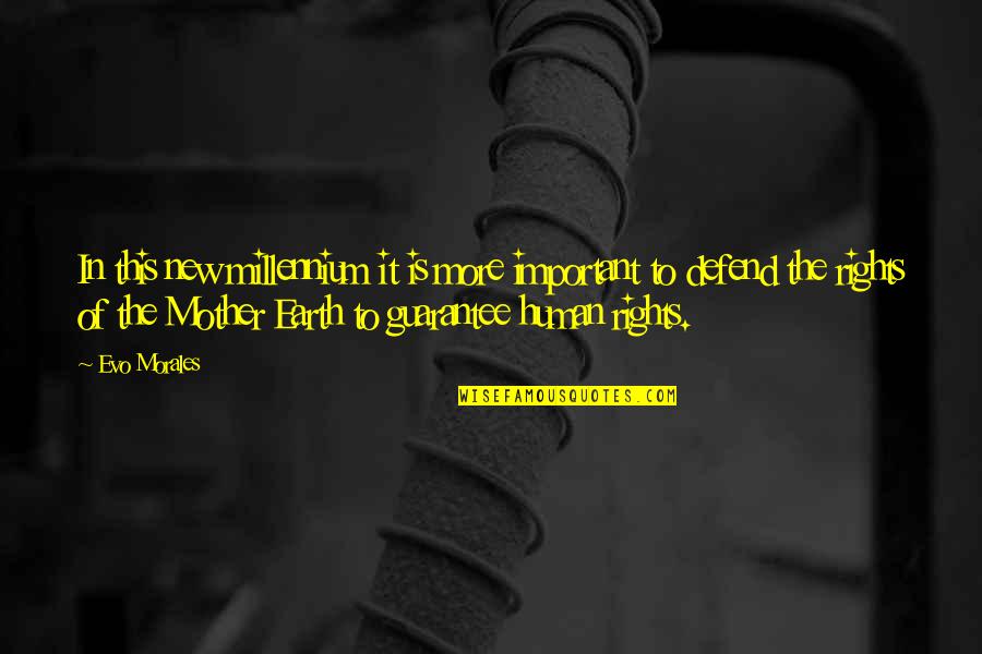 Demon Meliodas Quotes By Evo Morales: In this new millennium it is more important Demon Meliodas Quotes By Evo Morales: In this new millennium it is more important