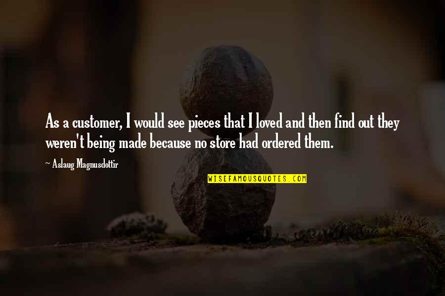 Demoralize Pathfinder Quotes By Aslaug Magnusdottir: As a customer, I would see pieces that Demoralize Pathfinder Quotes By Aslaug Magnusdottir: As a customer, I would see pieces that