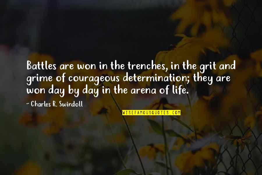 Demotivator Calendar Quotes By Charles R. Swindoll: Battles are won in the trenches, in the