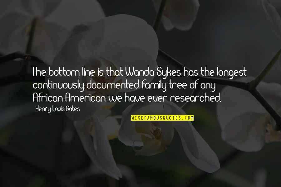 Demunda John Quotes By Henry Louis Gates: The bottom line is that Wanda Sykes has