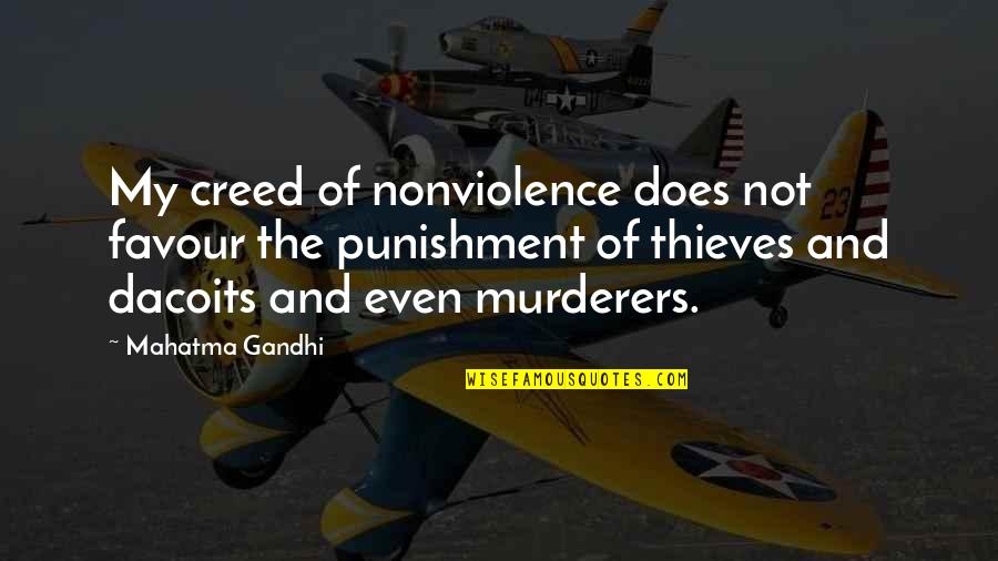 Denard Robinson Quotes By Mahatma Gandhi: My creed of nonviolence does not favour the