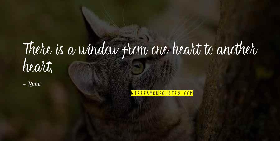 Dena's Quotes By Rumi: There is a window from one heart to