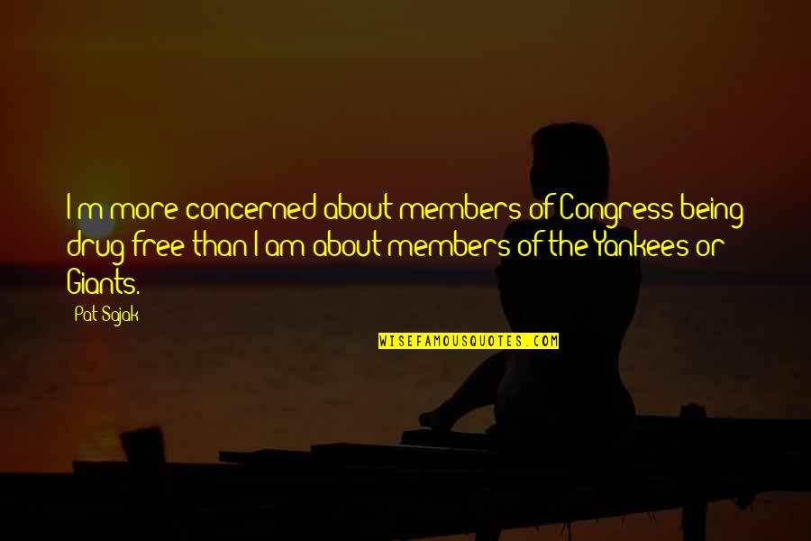 Dendam Cinta Quotes By Pat Sajak: I'm more concerned about members of Congress being Dendam Cinta Quotes By Pat Sajak: I'm more concerned about members of Congress being