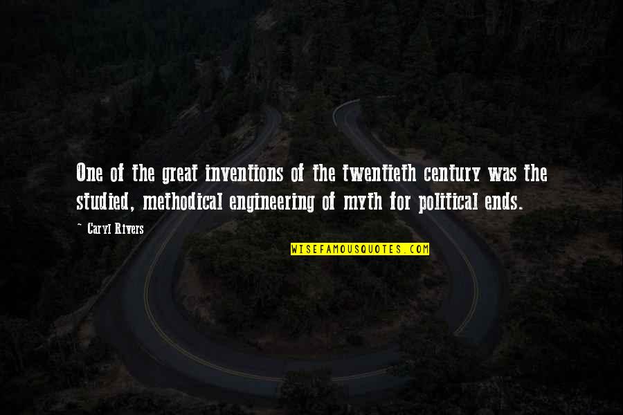 Denisco Concrete Quotes By Caryl Rivers: One of the great inventions of the twentieth Denisco Concrete Quotes By Caryl Rivers: One of the great inventions of the twentieth