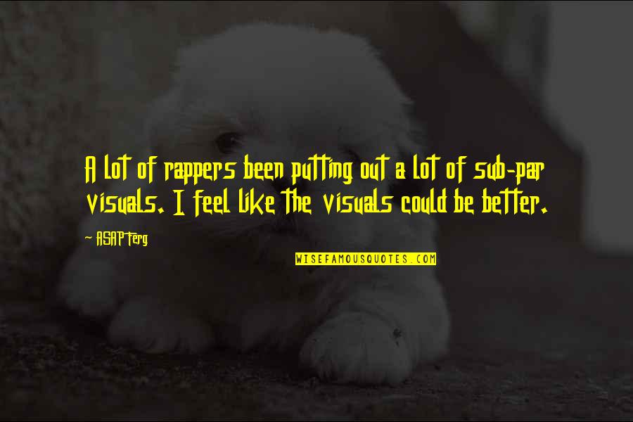 Denisco Construction Quotes By ASAP Ferg: A lot of rappers been putting out a Denisco Construction Quotes By ASAP Ferg: A lot of rappers been putting out a