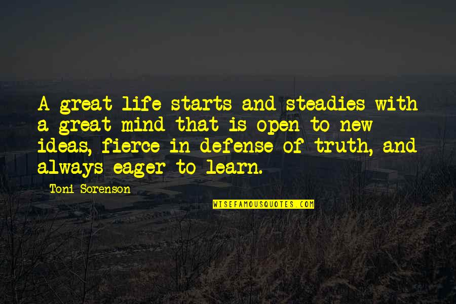 Denoff Orthopedics Quotes By Toni Sorenson: A great life starts and steadies with a