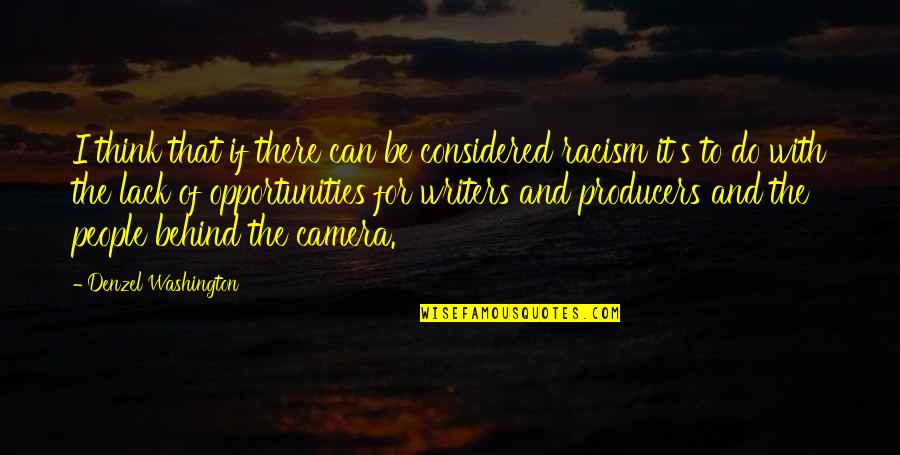 Denzel Washington Quotes By Denzel Washington: I think that if there can be considered Denzel Washington Quotes By Denzel Washington: I think that if there can be considered