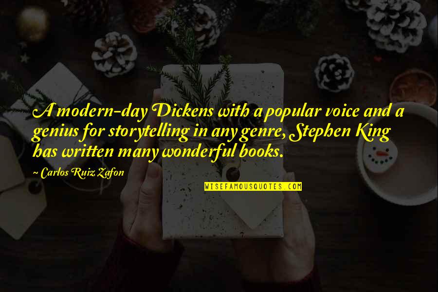 Depan Quotes By Carlos Ruiz Zafon: A modern-day Dickens with a popular voice and