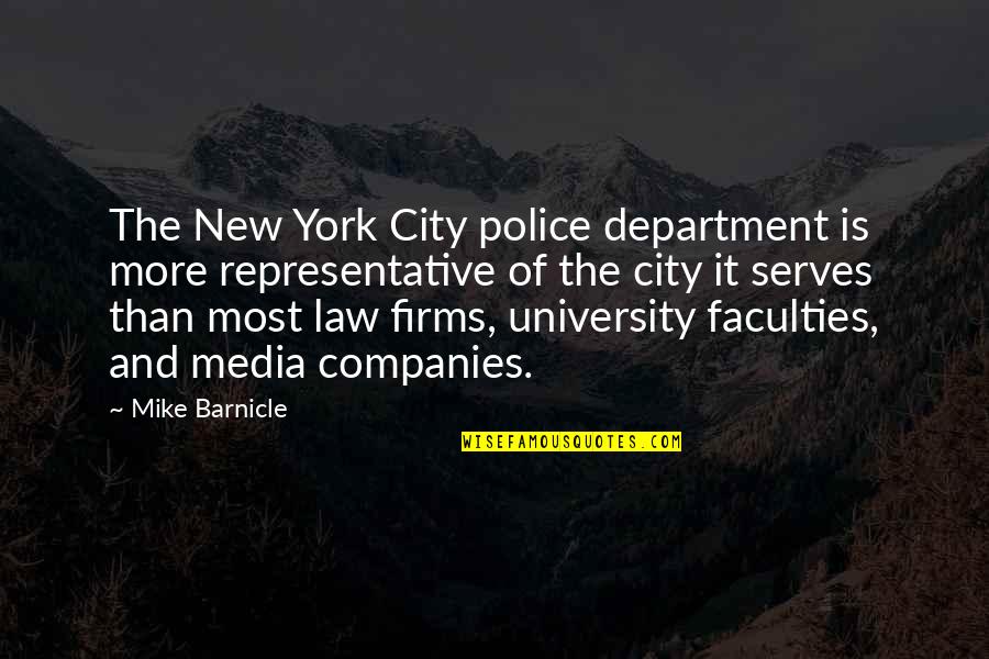 Department Quotes By Mike Barnicle: The New York City police department is more