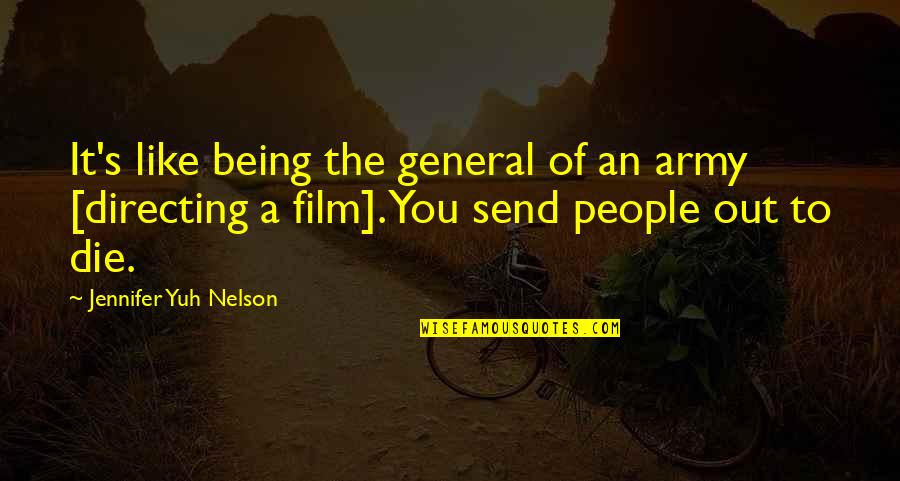 Deplin Coupon Quotes By Jennifer Yuh Nelson: It's like being the general of an army Deplin Coupon Quotes By Jennifer Yuh Nelson: It's like being the general of an army