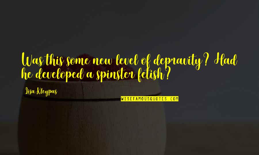 Depravity Quotes By Lisa Kleypas: Was this some new level of depravity? Had
