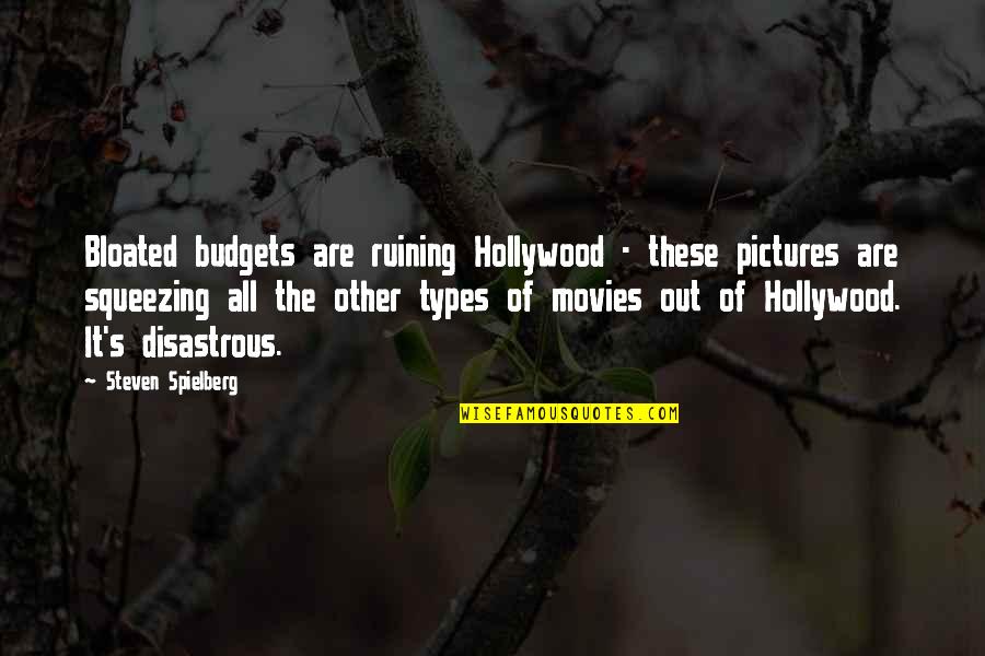 Depreciates Quotes By Steven Spielberg: Bloated budgets are ruining Hollywood - these pictures Depreciates Quotes By Steven Spielberg: Bloated budgets are ruining Hollywood - these pictures