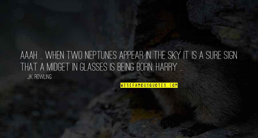Depressed By Family Quotes By J.K. Rowling: Aaah ... when two Neptunes appear in the Depressed By Family Quotes By J.K. Rowling: Aaah ... when two Neptunes appear in the