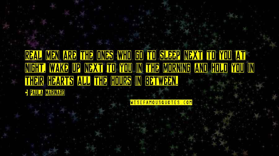 Depression In The Catcher In The Rye Quotes By Paula Marinaro: Real men are the ones who go to