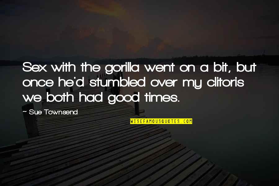 Depression Prozac Nation Quotes By Sue Townsend: Sex with the gorilla went on a bit,