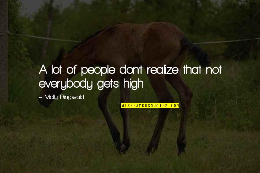 Depression Quotes By Molly Ringwald: A lot of people don't realize that not