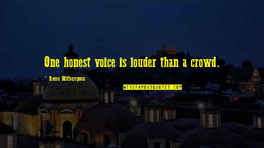 Der Gregorian Music Quotes By Reese Witherspoon: One honest voice is louder than a crowd. Der Gregorian Music Quotes By Reese Witherspoon: One honest voice is louder than a crowd.