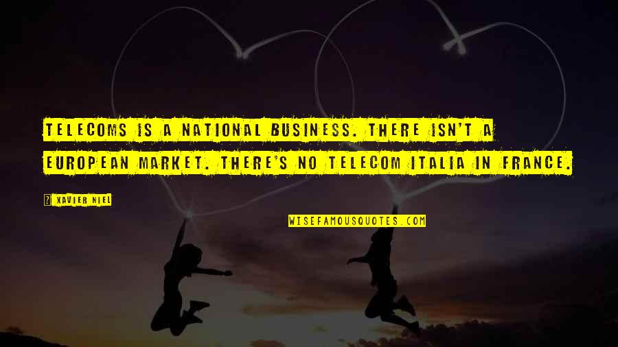 Descenduclick Quotes By Xavier Niel: Telecoms is a national business. There isn't a