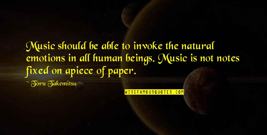 Descheemaeker Quotes By Toru Takemitsu: Music should be able to invoke the natural