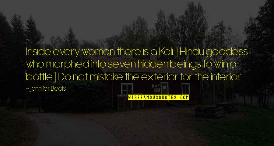 Desconfiado En Quotes By Jennifer Beals: Inside every woman there is a Kali. [Hindu
