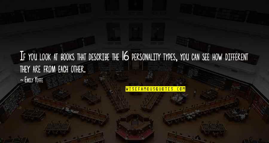 Describe Other Quotes By Emily Yoffe: If you look at books that describe the Describe Other Quotes By Emily Yoffe: If you look at books that describe the