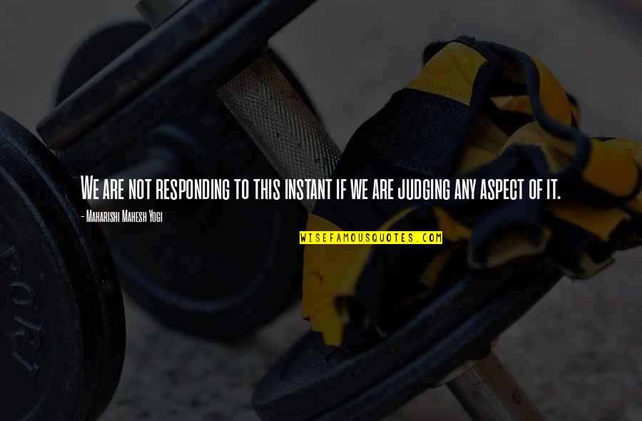 Describes A Noun Quotes By Maharishi Mahesh Yogi: We are not responding to this instant if Describes A Noun Quotes By Maharishi Mahesh Yogi: We are not responding to this instant if