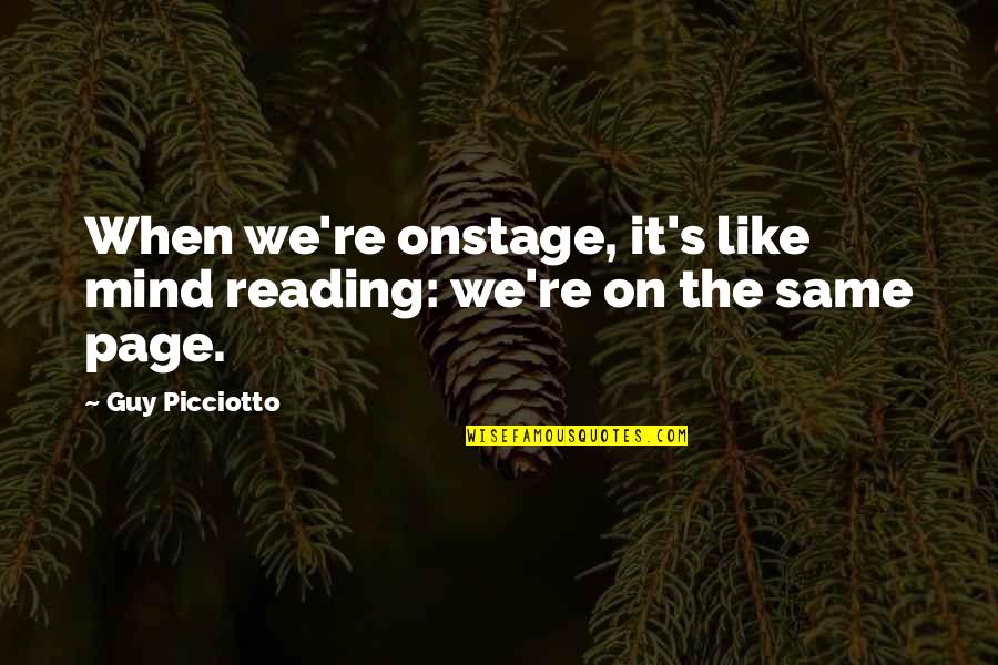 Desert Island Discs Quotes By Guy Picciotto: When we're onstage, it's like mind reading: we're