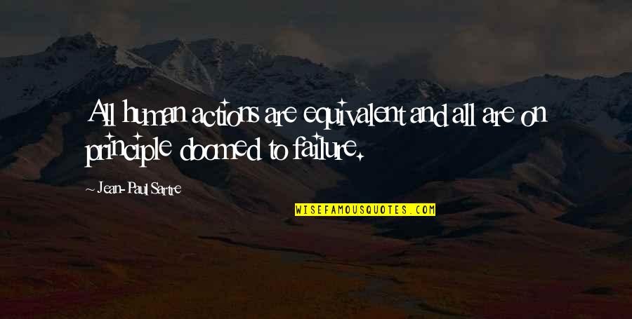 Deshalb In German Quotes By Jean-Paul Sartre: All human actions are equivalent and all are