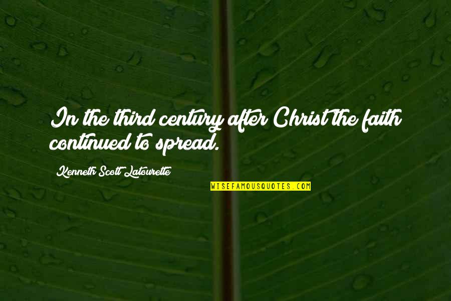 Desirability Bias Quotes By Kenneth Scott Latourette: In the third century after Christ the faith