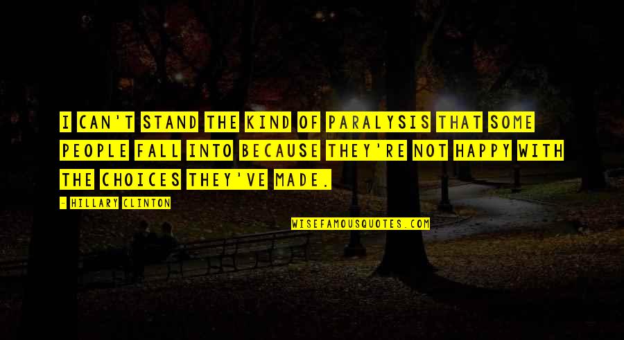Desktop Wallpaper Funny Quotes By Hillary Clinton: I can't stand the kind of paralysis that Desktop Wallpaper Funny Quotes By Hillary Clinton: I can't stand the kind of paralysis that