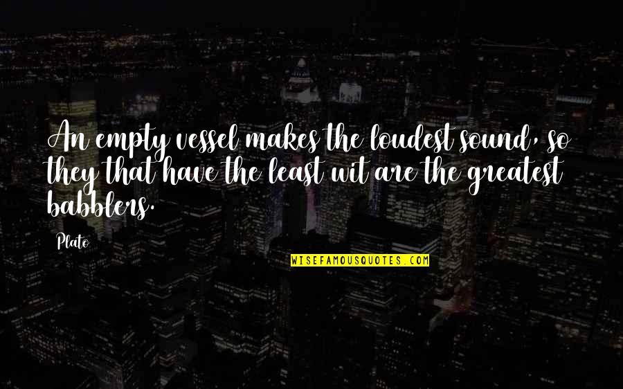 Despotisme Synonyme Quotes By Plato: An empty vessel makes the loudest sound, so Despotisme Synonyme Quotes By Plato: An empty vessel makes the loudest sound, so