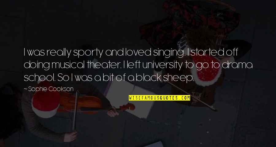 Destructionation Quotes By Sophie Cookson: I was really sporty and loved singing. I