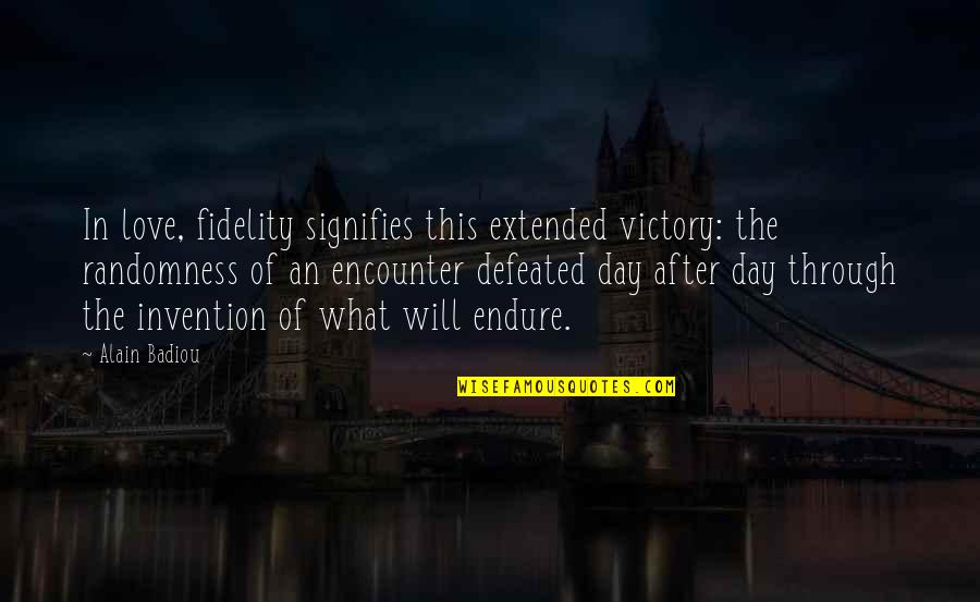 Detektif Pet Quotes By Alain Badiou: In love, fidelity signifies this extended victory: the Detektif Pet Quotes By Alain Badiou: In love, fidelity signifies this extended victory: the
