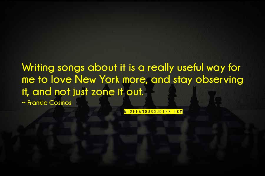Detiege Quotes By Frankie Cosmos: Writing songs about it is a really useful Detiege Quotes By Frankie Cosmos: Writing songs about it is a really useful