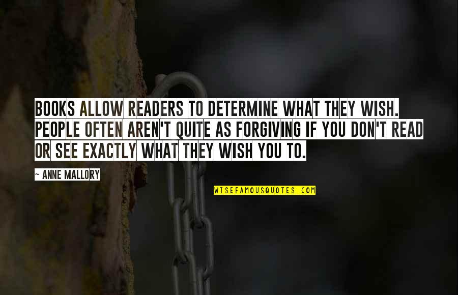 Detoxifier Foot Quotes By Anne Mallory: Books allow readers to determine what they wish.