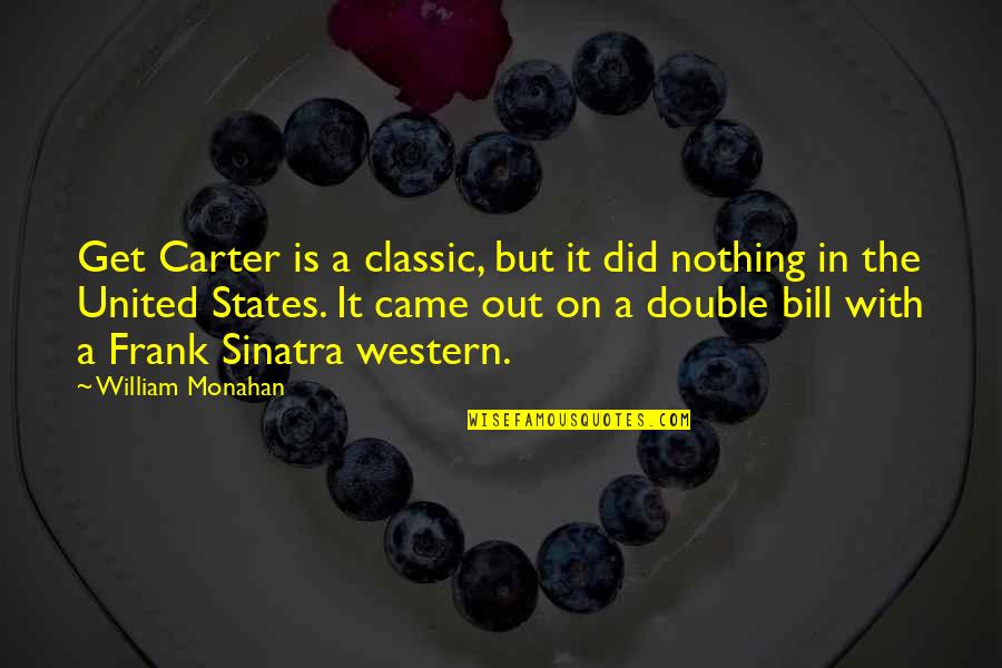 Devez In French Quotes By William Monahan: Get Carter is a classic, but it did Devez In French Quotes By William Monahan: Get Carter is a classic, but it did