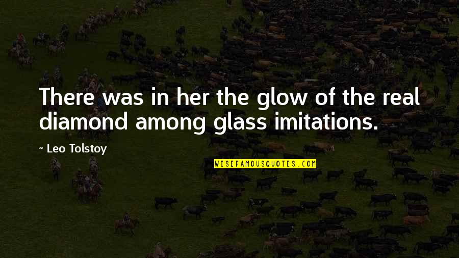 Devinney Plumbing Quotes By Leo Tolstoy: There was in her the glow of the