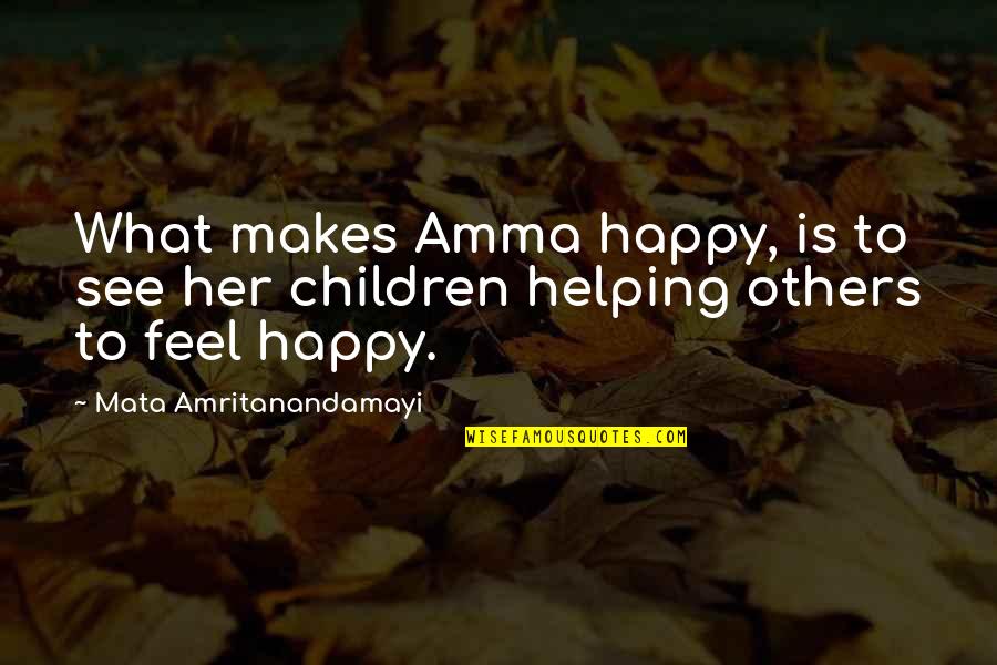 Devolver Animation Quotes By Mata Amritanandamayi: What makes Amma happy, is to see her