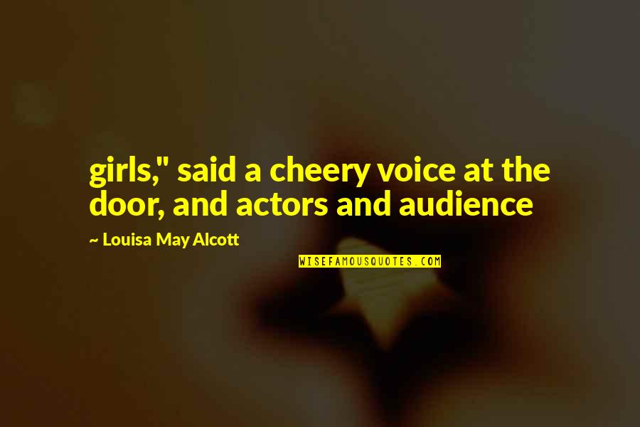 Devotional Hindi Quotes By Louisa May Alcott: girls," said a cheery voice at the door,