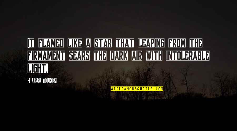 Dexheimer Building Quotes By J.R.R. Tolkien: It flamed like a star that leaping from Dexheimer Building Quotes By J.R.R. Tolkien: It flamed like a star that leaping from