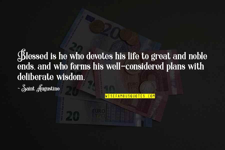 Df Stock Quote Quotes By Saint Augustine: Blessed is he who devotes his life to