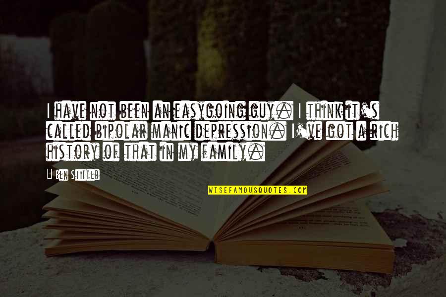 Dgnl Quotes By Ben Stiller: I have not been an easygoing guy. I Dgnl Quotes By Ben Stiller: I have not been an easygoing guy. I
