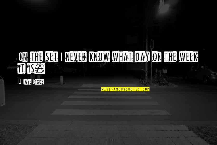 Dgx Stock Quote Quotes By Taye Diggs: On the set I never know what day Dgx Stock Quote Quotes By Taye Diggs: On the set I never know what day