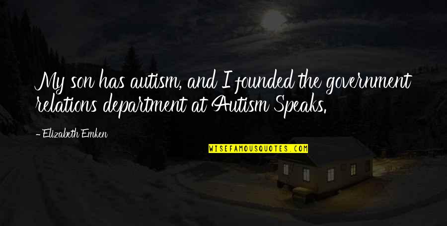 Diacono Definicion Quotes By Elizabeth Emken: My son has autism, and I founded the Diacono Definicion Quotes By Elizabeth Emken: My son has autism, and I founded the