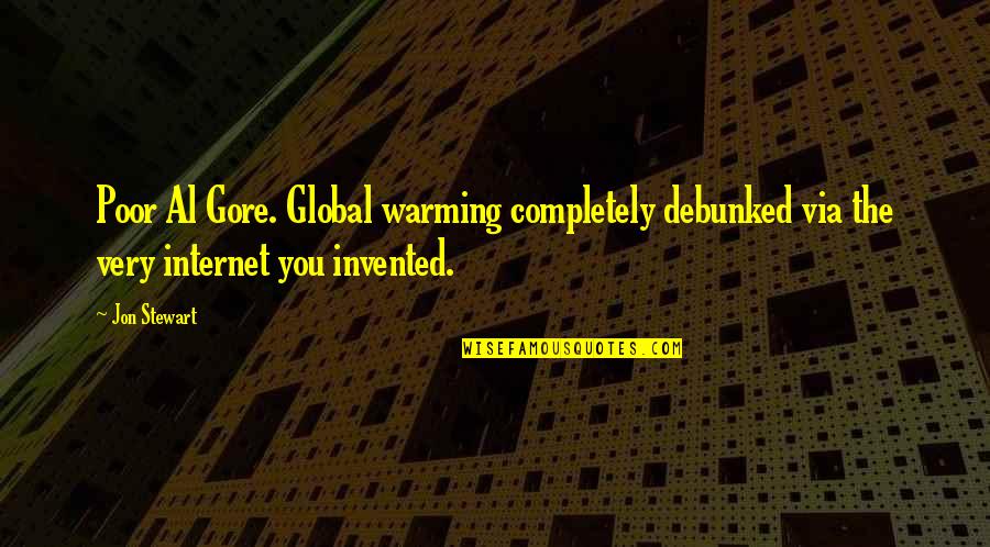 Diapason Definicion Quotes By Jon Stewart: Poor Al Gore. Global warming completely debunked via