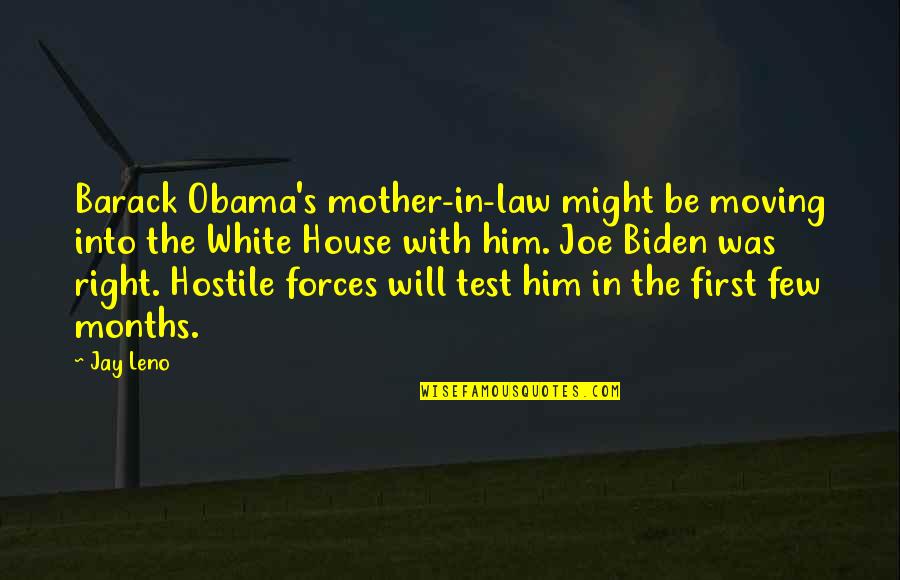 Dibango Music Makossa Quotes By Jay Leno: Barack Obama's mother-in-law might be moving into the Dibango Music Makossa Quotes By Jay Leno: Barack Obama's mother-in-law might be moving into the